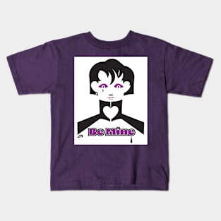 Be Mine Kids T-Shirt